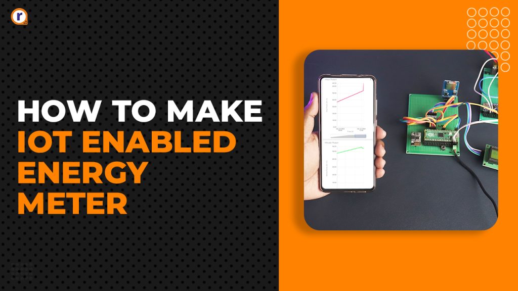 IOT enabled Energy Meter